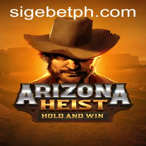 ArizonaHeist: Unraveling the Thrills and Challenges