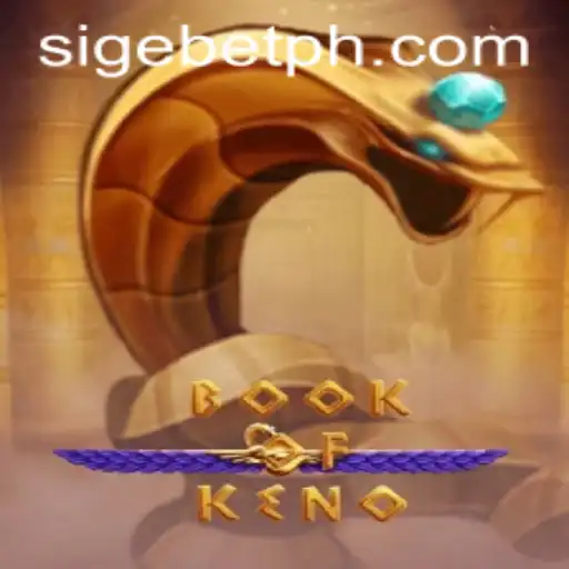 Explore the Intriguing World of BookOfKeno with SIGEBET