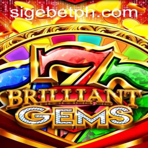 Exploring the Enchanting World of BrilliantGems and the SIGEBET Strategy