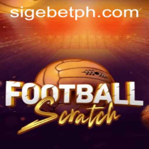 Exploring the Exciting World of FootballScratch and SIGEBET