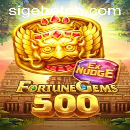 Discovering FortuneGems500: An Exciting New Adventure in the World of SIGEBET