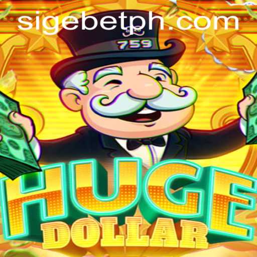 Exploring the Exciting World of HugeDollar: A Deep Dive into the Game with SIGEBET