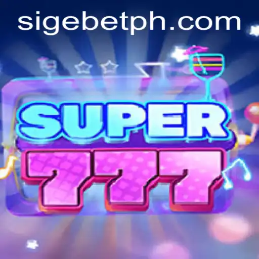 Exploring the Exciting World of Super777: A Deep Dive into Gameplay and SIGEBET Strategies
